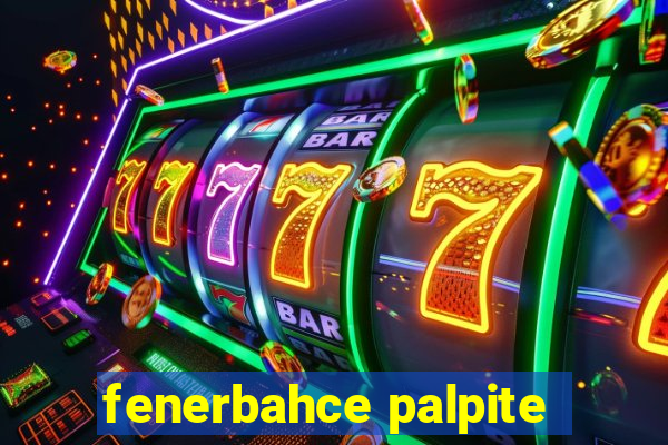 fenerbahce palpite